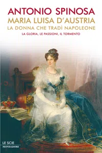 Maria Luisa d'Austria, la donna che tradì Napoleone_cover