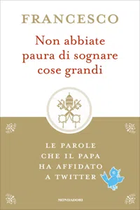 Non abbiate paura di sognare cose grandi_cover