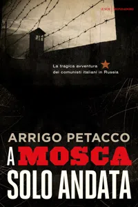 A Mosca, solo andata_cover