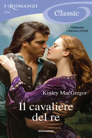 Il cavaliere del re (I Romanzi Classic)