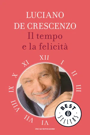 Il tempo e la felicità