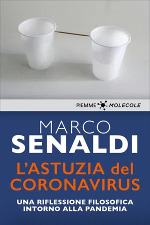 L'astuzia del Coronavirus