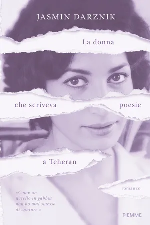 La donna che scriveva poesie a Teheran