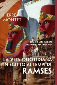 La vita quotidiana in Egitto ai tempi di Ramses_cover