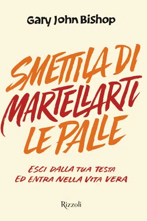 Smettila di martellarti le palle