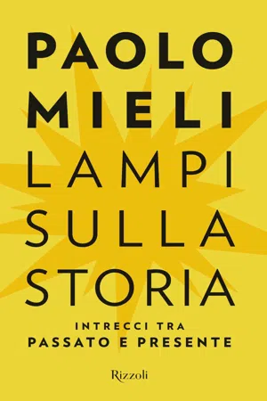 Lampi sulla storia