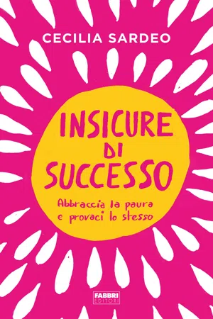 Insicure di successo