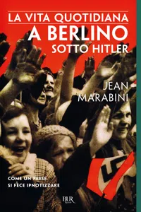 La vita quotidiana a Berlino sotto Hitler_cover