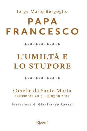 L'umiltà e lo stupore