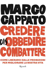 Credere disobbedire combattere_cover