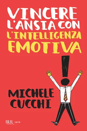 Vincere l'ansia con l'intelligenza emotiva