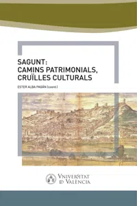 Sagunt: camins patrimonial, cruïlles culturals_cover