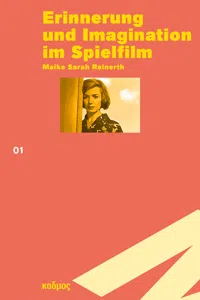 Erinnerung und Imagination im Spielfilm_cover