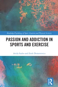 Passion and Addiction in Sports and Exercise_cover