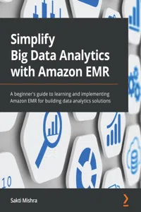 Simplify Big Data Analytics with Amazon EMR_cover