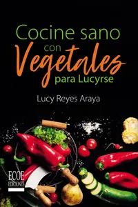 Cocine sano con vegetales para Lucirse_cover