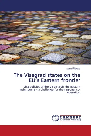 The Visegrad states on the EU's Eastern frontier
