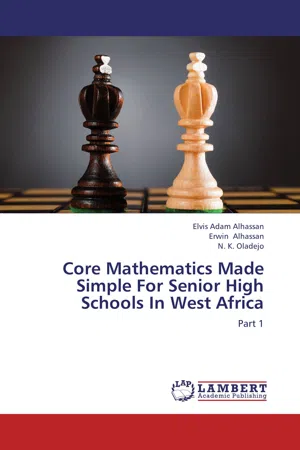 Core Mathematics Made Simple For Senior High Schools In West Africa