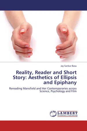 Reality, Reader and Short Story: Aesthetics of Ellipsis and Epiphany