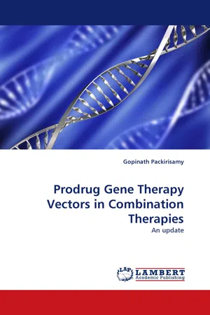 Prodrug Gene Therapy Vectors in Combination Therapies