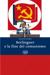 Berlinguer e la fine del comunismo_cover