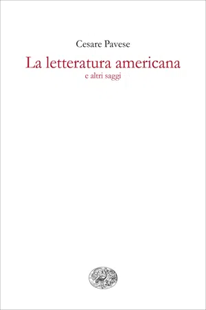 La letteratura americana e altri saggi