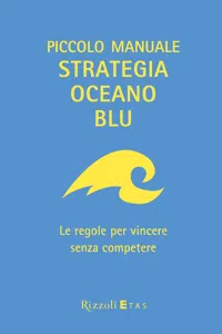 Piccolo manuale Strategia Oceano Blu_cover