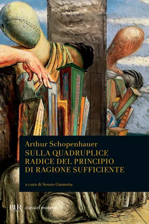 Sulla quadruplice radice del principio di ragione sufficiente