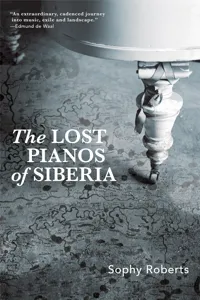 The Lost Pianos of Siberia_cover