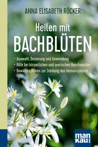 Heilen mit Bachblüten. Kompakt-Ratgeber_cover