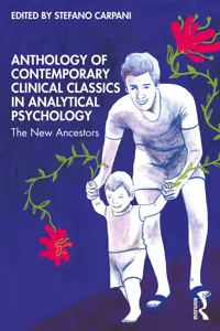 Anthology of Contemporary Clinical Classics in Analytical Psychology_cover