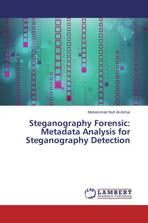 Steganography Forensic: Metadata Analysis for Steganography Detection