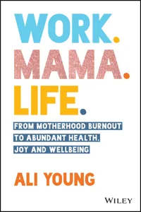 Work. Mama. Life._cover