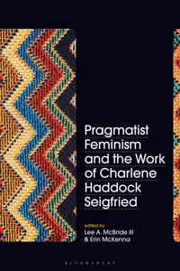 Pragmatist Feminism and the Work of Charlene Haddock Seigfried_cover