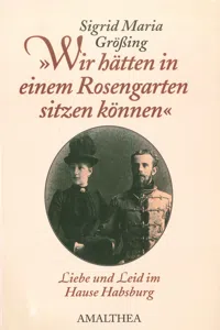 "Wir hätten in einem Rosengarten sitzen können"_cover