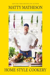 Matty Matheson: Home Style Cookery_cover