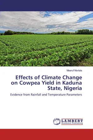 Effects of Climate Change on Cowpea Yield in Kaduna State, Nigeria