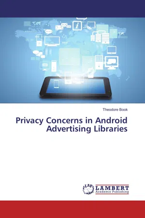 Privacy Concerns in Android Advertising Libraries