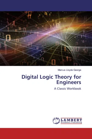 Digital Logic Theory for Engineers