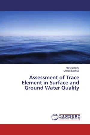 Assessment of Trace Element in Surface and Ground Water Quality