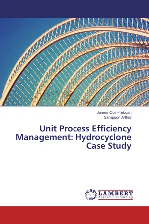 Unit Process Efficiency Management: Hydrocyclone Case Study