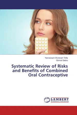 Systematic Review of Risks and Benefits of Combined Oral Contraceptive