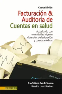 Facturación y auditoría de cuentas en salud - 4ta edición_cover