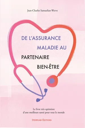 De l'assurance maladie au partenaire bien-être