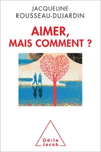 Aimer, mais comment?_cover