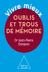 Vivre mieux. Oublis et trous de mémoire_cover