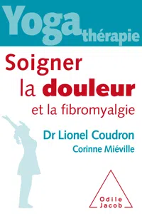 Yoga-thérapie : Soigner la douleur et la fibromyalgie_cover