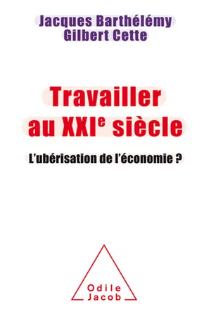 Travailler au XXIe siècle