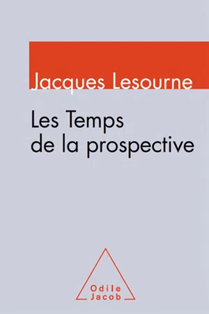 Les Temps de la prospective