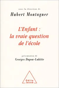 L' Enfant : la vraie question de l'école_cover